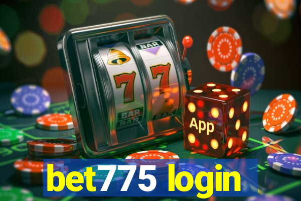 bet775 login